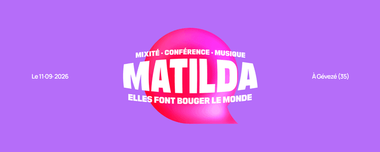 Comment créer une identité visuelle forte pour un événement ? L’exemple de MATILDA